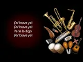 Pa´ Bravo Yo Justo Betancourt (Letra)