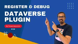 Register Debug a Dataverse Plugin