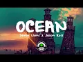 Seven Lions & Jason Ross - Ocean (ft. Jonathan Mendelsohn)[Lyrics] [1 HOUR]