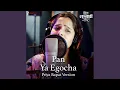 Download Lagu Pan Ya Egocha - Priya Bapat Version (From \