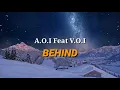 Download Lagu A.O.I Feat Vio - Behind (Lyric)