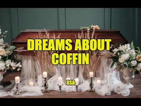 Download MP3 What does it mean to dream of a coffin? Meaning of Dreams About Coffin