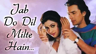 Download Most Romantic 90's Song | Jab Do Dil Milte | Aao Pyaar Karen Song | Saif Ali Khan | Shilpa Shetty MP3