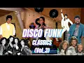 Download Lagu DISCO FUNK FEVER CLASSICS (Vol.3) 🪩