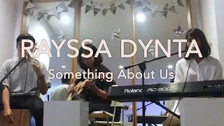 Rayssa Dynta - Something About Us #PasaarRumahan