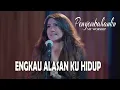 Download Lagu PENYEMBAHANKU   Engkau Alasan Ku Hidup   Jacqlien Celosse \u0026 Emmy Undivided Worship