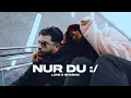 Download Lagu Lune x Shabab - NuR Du :/ [Official Video]