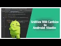 How to use GridView in android studio GridView using Cardview in android studio