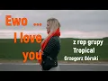 Lagu ❤️‍🔥 Ewo… I LOVE YOU.. KOCHANIE 💋🌴🎤🎶 ( z rep Tropical) 🙄