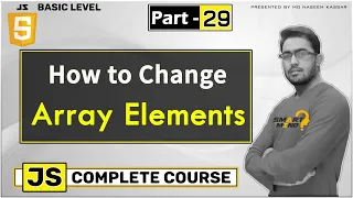 How to change element in Array and Splice method in Javascript in Hindi for Beginners