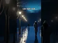 Download Lagu Late night walks 🤗.               #timeswhenlifehitsdifferent #part7
