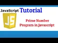 How to find a Number Prime in Javascript in Hindi Check Prime Number Program In Javascript