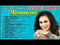 Download Lagu lagu dangdut mirnawati full album
