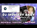 Download Lagu Dj Industry Baby By Dana Wikara Original Version Viral Tiktok Mengkane Full Bass 🔥🤤🔥