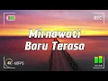 Download Lagu Mirnawati - Baru Terasa