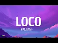 Download Lagu GIMS \u0026 Lossa - LOCO (Paroles/Lyrics)