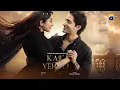Kaisa Yeh Ishq Episode 19 [Eng Sub] Zoha Tauqeer - Hashaam Khan | 2nd September 2026 | HAR PAL GEO