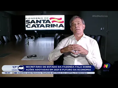 Secretário da fazenda de Santa Catarina fala sobre ações adotadas em 2021 e futuro da economia