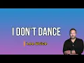 Lee Brice - I Don’t Dance (Lyrics)