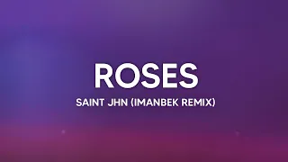 SAINt JHN - Roses (Imanbek Remix) Lyrics