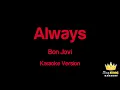 Bon Jovi - Always (Karaoke Version)