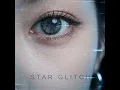 LYN - 'STAR GLITCH' (Official audio) 