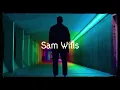 Download Lagu Sam Wills - Curious (Official Lyric Video)