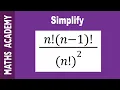 How to Simplify Factorial Expressions