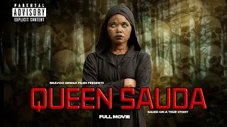 QUEEN SAUDA FULL MOVIE 