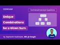 Combination For a Given Sum Backtracking Algorithm Technical Interview Questions Ep 4