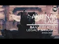Download Lagu Danye - Aku Nak Lagi (ft Zet Legacy \u0026 Karmal)