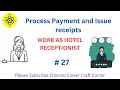 27 Process Payment And Issue Receipts