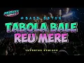 Download Lagu BASS BETON - TABOLA BALE x REU MERE - LAGU BASS BEMO TERBARU 2025