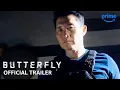 Download Lagu Butterfly - Official Trailer | Prime Video
