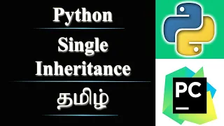 Single Inheritance in Python Tamil
