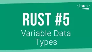Rust Programming Tutorial - Variable Data Types