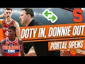 PORTAL OPENS Doty in Donnie OUT for Syracuse