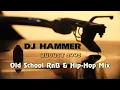 Lagu DJ Hammer - Old School RnB \u0026 Hip-Hop Mix (August 2003)