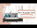 New Sofa Assembly Wayfair Sofa