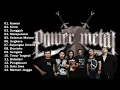 Download Lagu Power Metal || Terpopuler Full Album #powermetall