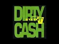 Dirty Cash (Money Talks) (Dime And Dollar Mix) - The Adventures Of Stevie V