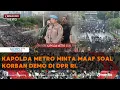 Download Lagu BREAKING NEWS - Kapolda Metro Minta Maaf Soal Korban Demo di DPR RI.