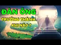 Download Lagu Đàn Ông Trưởng Thành Khi Nào???