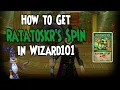 How To Get Ratatoskr s Spin in Wizard101