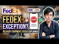 FedEx Delivery Exception FedEx Shipment Exception