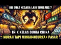 Rahasia Industri China yang Mengubah Pasar Dunia‼️