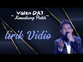 Lagu Valen DA7 – Kerudung Putih | Lirik Video Bikin Baper