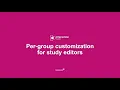 Customize Content Per Group Multi-Site Multi-Cohort Study Configuration