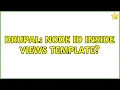 Drupal Node id inside views template 2 Solutions