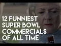 Lagu 12 Funniest Super Bowl Commercials of All Time - Ads Compilation